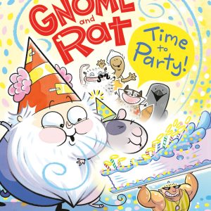 Gnome And Rat: Time To Party!