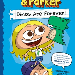 Steven And Parker: Dinos Are Forever!