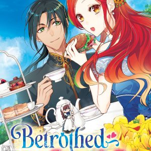 Betrothed To My Sister's Ex (Manga) Vol. 2