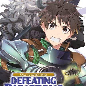 Call To Adventure! Defeating Dungeons With A Skill Board (Manga) Vol. 11