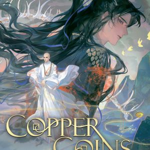 Copper Coins: Tong Qian Kan Shi (Novel) Vol. 3