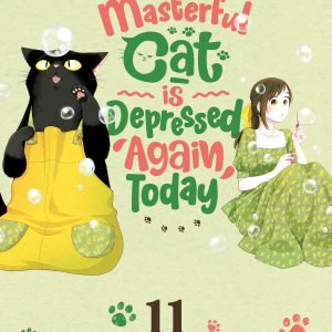 The Masterful Cat Is Depressed Again Today Vol. 11