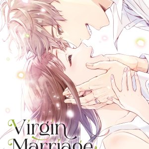Virgin Marriage: A Maiden Voyage Into Passion's Embrace Vol. 4