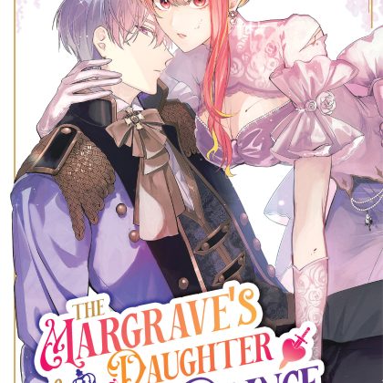 The Margrave's Daughter & The Enemy Prince, Volume 7