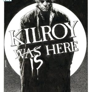 KILLROY IS HERE (ONE SHOT) CVR B BRIAN BOLLAND B&W VAR