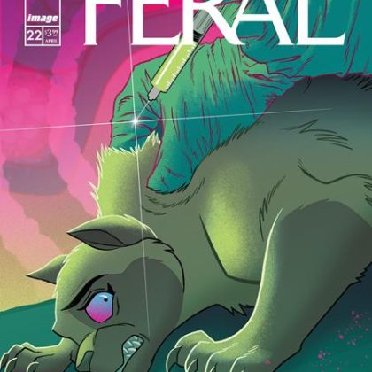 FERAL #22 CVR A TONY FLEECS & TRISH FORSTNER