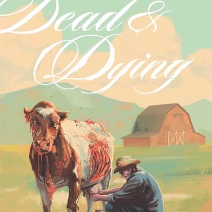 EVERYTHING DEAD & DYING TP (MR)