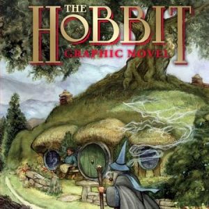 HOBBIT A GRAPHIC NOVEL REVISED AND EXPANDED HC Previously Offered Thru Other Distributors