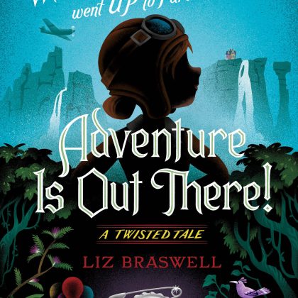 Adventure Is Out There!