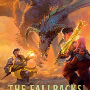 Dungeons & Dragons: The Fallbacks: Dealing with Dragons