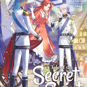 A Tale of the Secret Saint (Light Novel) Vol. 10