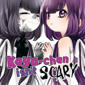 Kaya-chan Isn't Scary Vol. 5