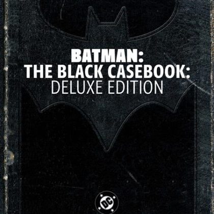 BATMAN THE BLACK CASEBOOK DELUXE EDITION HC