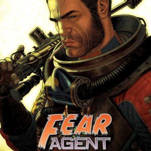 FEAR AGENT COMPENDIUM TP