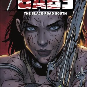 BABS THE BLACK ROAD SOUTH #5 (OF 6) CVR A JACEN BURROWS (MR)