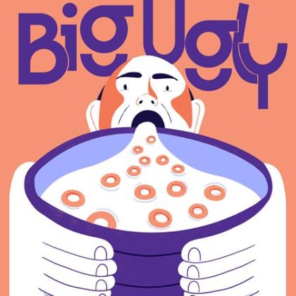 BIG UGLY HC (MR) Previously Offered Thru Other Distributors