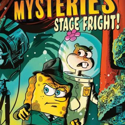 SPONGEBOB SQUAREPANTS MYSTERIES TP VOL 03 STAGE FRIGHT