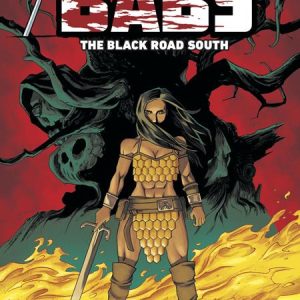 BABS THE BLACK ROAD SOUTH #6 (OF 6) CVR B 3 COPY DECLAN SHALVEY UNLOCK VAR (MR)
