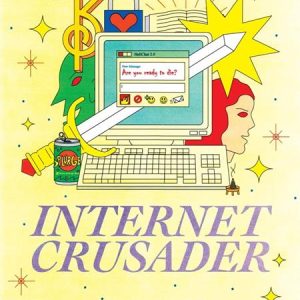 INTERNET CRUSADER TP (MR) Previously Offered Thru Other Distributors