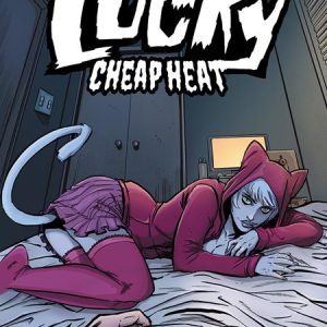 TIM SEELEYS LUCKY CHEAP HEAT #1 (ONE SHOT) CVR A TIM SEELEY