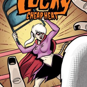 TIM SEELEYS LUCKY CHEAP HEAT #1 (ONE SHOT) CVR B ERICK MARSHALL VAR