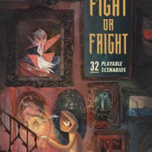 ROLL PLAY FIGHT OR FRIGHT TP 32 PLAYABLE SCENARIOS