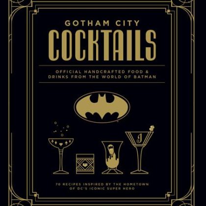 GOTHAM CITY COCKTAILS HC (MR)