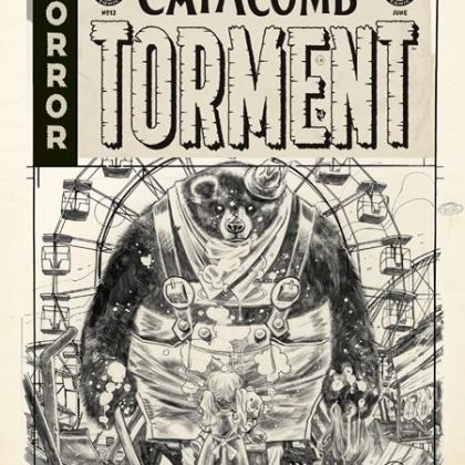EC CATACOMB OF TORMENT #12 CVR D INC 1:20 TOM FOWLER B&W ARTIST EDITION VAR