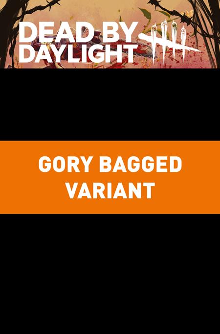 DEAD BY DAYLIGHT THE HILLBILLY #2 (OF 4) CVR C GORY BAGGED ILAN SHEADY VAR (MR)