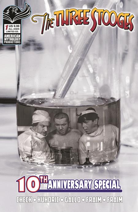 THREE STOOGES AMERICAN MYTHOLOGY 10TH ANNIVERSARY #1 CVR D B&W PHOTO VAR Previously Solicted Thru Diamond