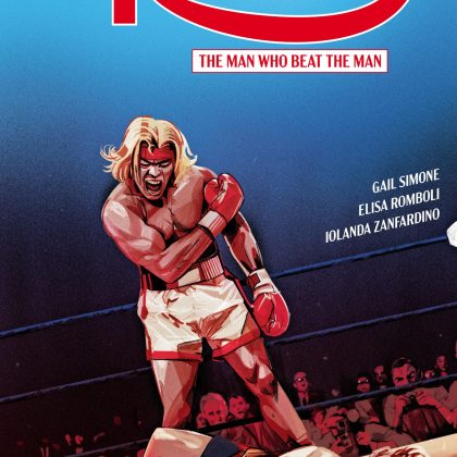 The Ring: The Man Who Beat the Man #1 (CVR A) (Oliver Barrett)