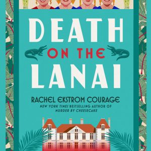 Death on the Lanai