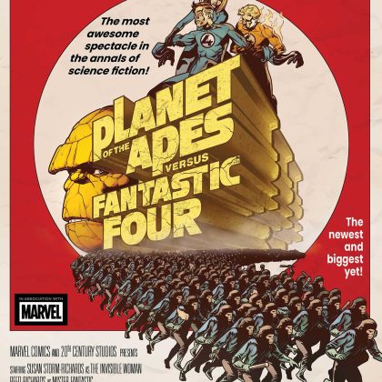 PLANET OF THE APES VS. FANTASTIC FOUR #4 PERE PEREZ MOVIE HOMAGE VARIANT