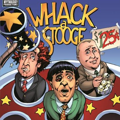 THREE STOOGES AMERICAN MYTHOLOGY 10TH ANNIVERSARY #1 CVR B GREG LAROCQUE VAR Previously Solicted Thru Diamond