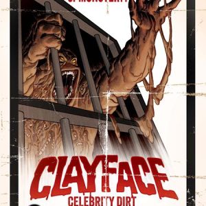 CLAYFACE CELEBRITY DIRT #1 (OF 6) CVR C DAVE JOHNSON CARD STOCK VAR