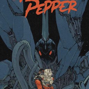 GHOST PEPPER TASTE OF CINDERS TP VOL 02 DIRECT MARKET EXCLUSIVE DANIEL WARREN JOHNSON & MIKE SPICER CVR