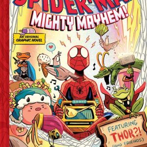 SPIDER-MAN MIGHTY MAYHEM HC (A MIGHTY MARVEL TEAM-UP)
