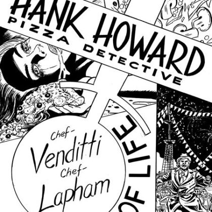 HANK HOWARD PIZZA DETECTIVE A SLICE OF LIFE #2 (OF 2) CVR D INC 1:20 DAVID LAPHAM BW VAR
