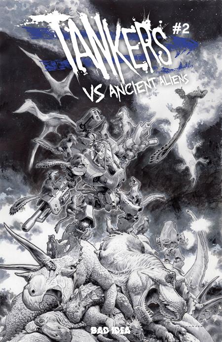 TANKERS VS ANCIENT ALIENS #2 (OF 4) CVR E INC 1: 50 LEWIS LAROSA BW VAR