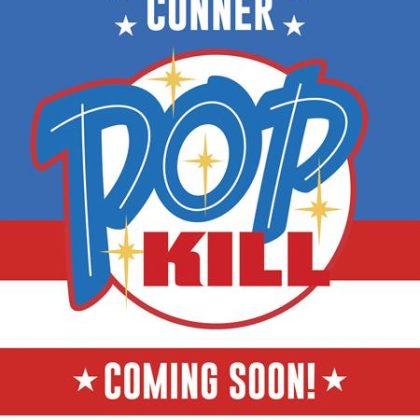 POP KILL #1 SEASONAL FLAVORS AMANDA CONNER FOURTH OF JULY THEMED VAR (MR)