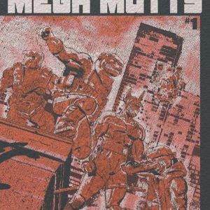 SUPER MONDO MEGA MUTTS #1 (OF 4) CVR F ALEX DIOTTO FOIL VAR