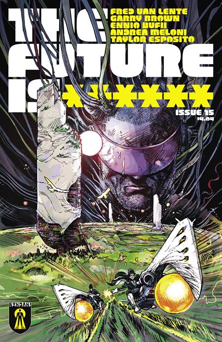 FUTURE IS ****** #15 CVR A GARRY BROWN (MR) (BUNDLE OF 10) (NET)