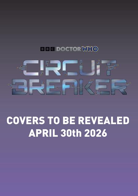 DOCTOR WHO CIRCUIT BREAKER #1 (OF 2) CVR A JAY ANACLETO CARDSTOCK