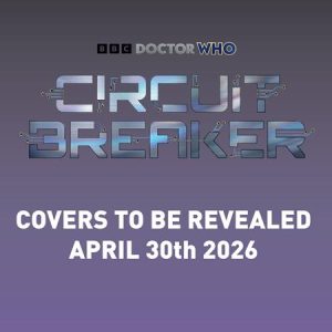 DOCTOR WHO CIRCUIT BREAKER #1 (OF 2) CVR E FLOPS TAKEOVER COLOR YOUR OWN CARDSTOCK VAR