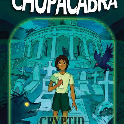 Choose Your Own Adventure Cryptid Chronicles: Chupacabra