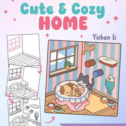 Draw me! Color me!: Cute & Cozy Home