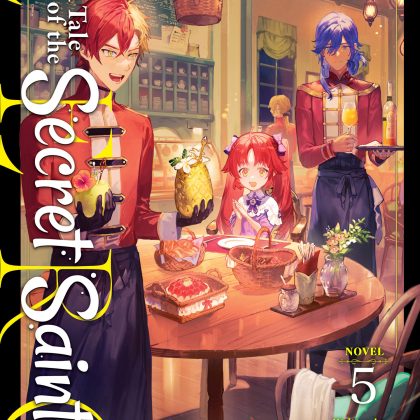 A Tale of the Secret Saint ZERO (Light Novel) Vol. 5